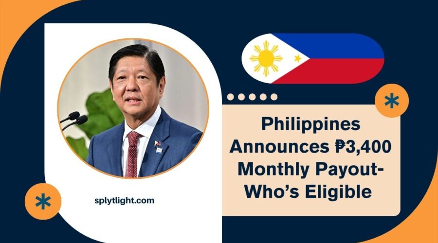 Philippines Announces ₱3,400 Monthly Payout- Who’s Eligible & When Will Payments Be Made?