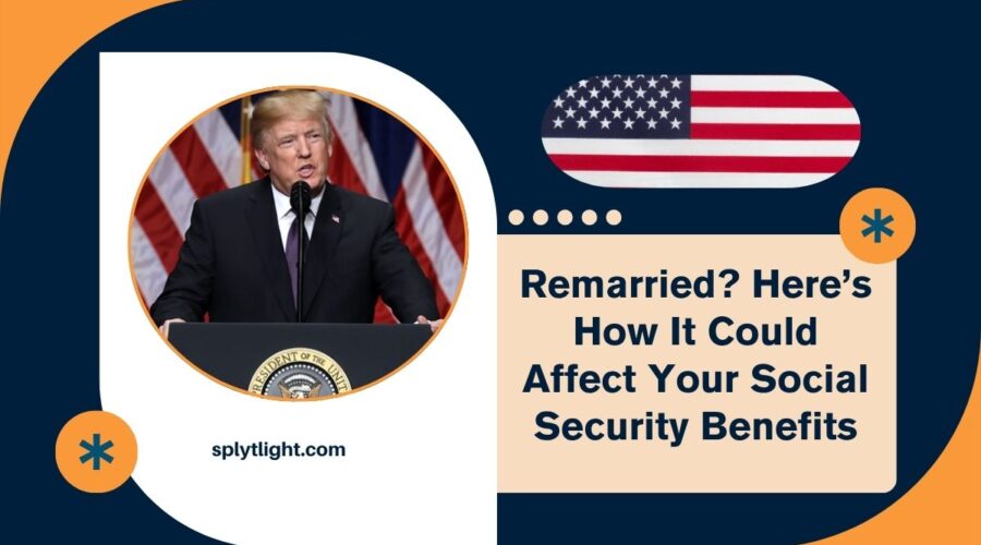 Remarried? Here’s How It Could Affect Your Social Security Benefits